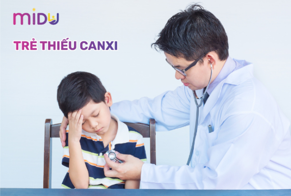 trẻ thiếu canxi